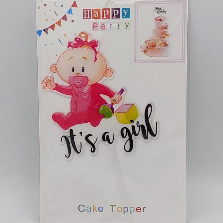 ITS A GIRL CAKE TOPPER FOR CAKE DECORATION BABY GIRL WELCOME PARTY CELEBRATION CAKE TOPPER