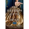 The Heiress Gets a Duke by Harper St. George (Author) |The Gilded Age Heiresses Book 1. 