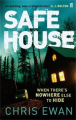 Safe House By chris ewan. 