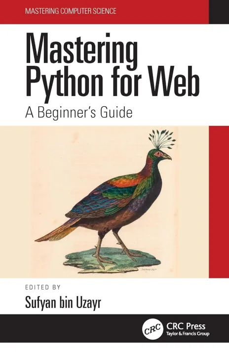 Mastering%20Python%20for%20Web:%20A%20Beginner's%20Guide%20Book%20by%20Sufyan%20Bin%20Uzayr%20-%20Image%202