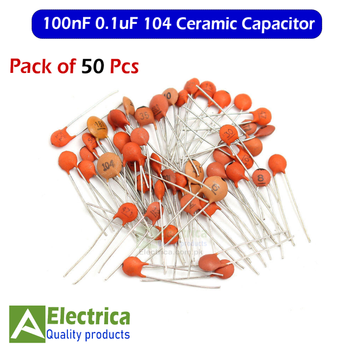 Pack Of 50 Pcs 100000pF 100nF 0.1uF (104) Ceramic Capacitor By Electrica