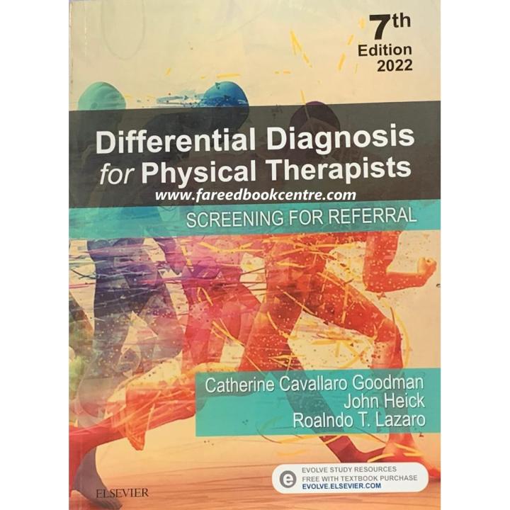 Differential Diagnosis For Physical Therapists by Catherine Cavallaro Goodman | John Heick | Roalndo T. Lazaro 7th Edition