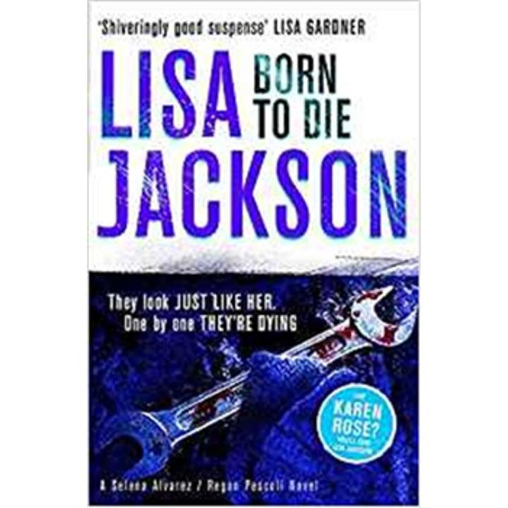 Born To Die: Montana Series (Book 3) By lisa jackson