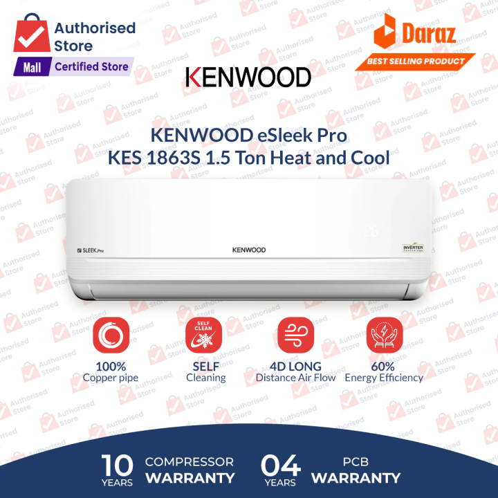 KENWOOD Inverter  AC 1.5 Ton e-Supreme Pro KES-1862S/ e Silk Pro KES -1863s(New Model )- 60% Energy Saving (Heat & Cool) - Latest Model with 10 years compressor & 4 years PCB card Warranty