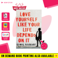 Love Yourself Like Your Life Depends on It by Kamal Ravikant | Buy Books Online Bookberry | Amazon Bestseller. 