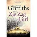 The Zig Zag Girl: Stephens and Mephisto Mystery (Book 1) By elly griffiths. 