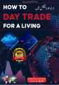Pack Of 4 Best Trading Book Set - Smart Trading Book - Binary Quotex Trading Book - How To Day Trade For A  Living Book - Top Technical Analysis book - All Market  Trading book Crypto Forex & Stock Binary Book - Combo Deal. 