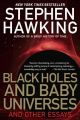 Black Holes and Baby Universes by Stephen Hawking (Author). 