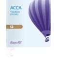 ACCA Taxation (TX) Exam Kit f6. 