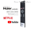 HAIER Smart LED TV Remote control With Netflex & Youtub Button. 