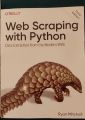 Web Scraping with Python: Data Extraction from the Modern Web 3rd Edition. 