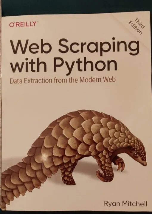Web%20Scraping%20with%20Python:%20Data%20Extraction%20from%20the%20Modern%20Web%203rd%20Edition%20-%20Image%202