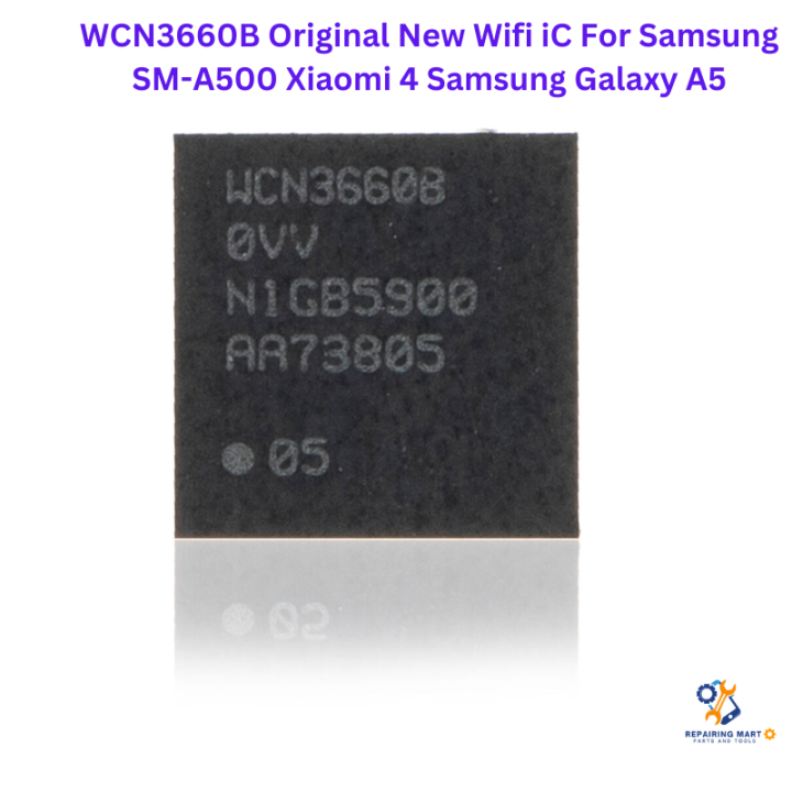 WCN3660B Original New Wifi iC For Samsung SM-A500 Xiaomi 4 Samsung Galaxy A5