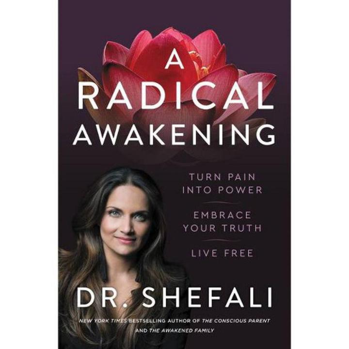 A Radical Awakening Book by Shefali Tsabary