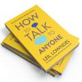 How to Talk to Anyone Book by Leil Lowndes. 