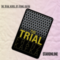 The Trial by Franz Kafka. 