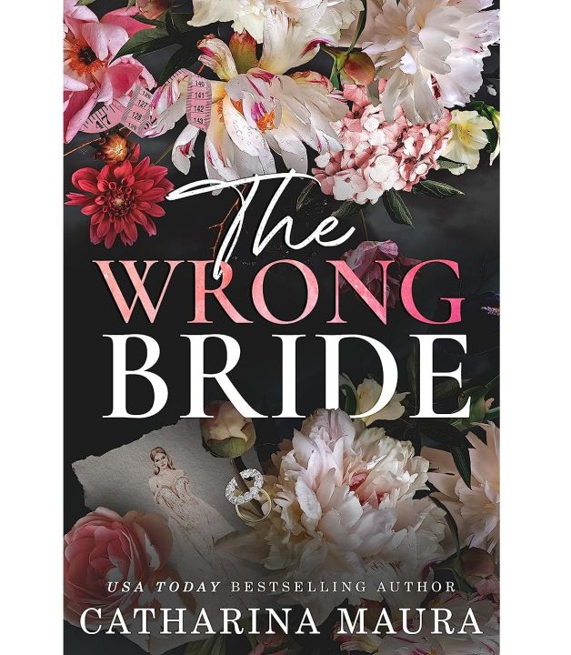 The Wrong Bride Ares and Raven's Story (The Windsors Book 1)  by Catharina Maura