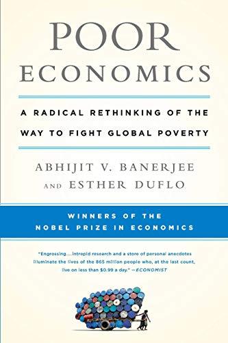 Poor Economics: A Radical Rethinking of the Way to Fight Global Poverty  Abhijit V. Banerjee ,  Esther Duflo (Urdubazar Karachi)
