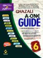 Ghazali A one Guide English and Urdu Medium for 6th Class. 