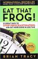 Eat That Frog by Brian Tracy. 