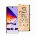 BROTECT Infinix Note 40 Ceramic Matte Screen Protector PUBG Gaming Tempered Glass Black Edge Borders Unbreakable 9D 21D 100D 111D For infinix note40 - Transparent. 