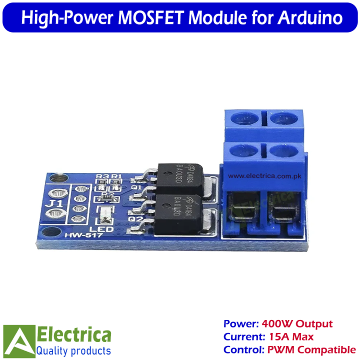 15A%20400W%20MOSFET%20Trigger%20Switch%20Drive%20Module%20%E2%80%93%20High-Power%20PWM%20Regulator%20Control%20Panel%20for%20Arduino,%20Motor%20Speed,%20LED%20Dimmer%20&%20DIY%20Electronics%20by%20Electrica%20-%20Image%204