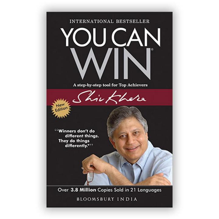 You Can Win: A Step by Step Tool for Top Achievers by Shiv Khera