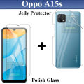 Oppo A15s Tempered Glass Screen Protector Polish Glass  + Back Clear Jelly Protector Soft Film Protection Hydrogel Film Protector For Oppo A15s. 