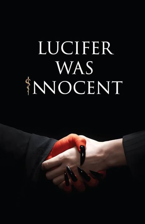 Lucifer was Innocent : The Red Pill by Tirth Raj Parsana