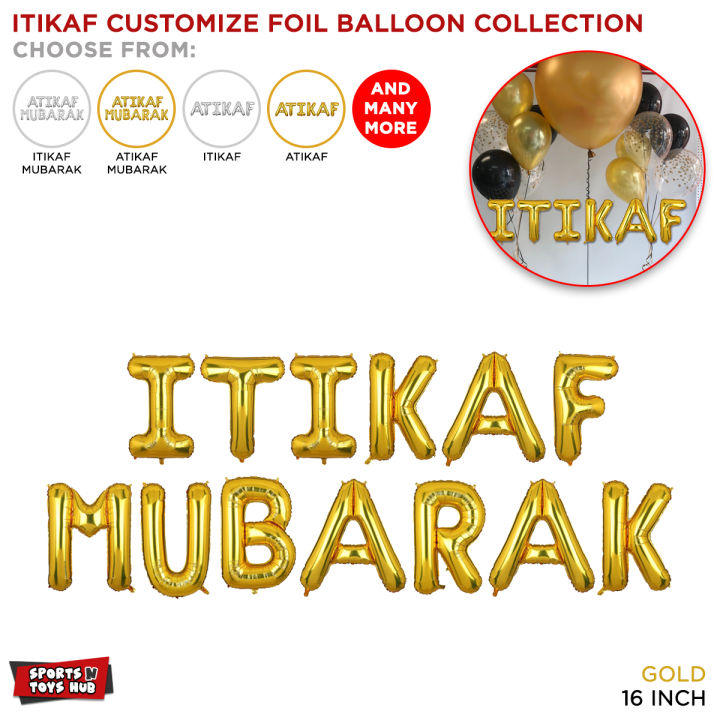 Itikaf Foil Balloon Collection, Decoration Supply, Ramazan Decor, Ramadan Foil Balloons For Parties Supplies, Celebrate Ramzan & Islamic Festive, Ramadhan, Itikaf Foils Balloon & Themes, Decorate Your Home, Indoor & Outdoor, Garden : GGOfBJbG, PG9bIl1e