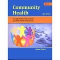Community Health Part 1 2nd Edition by Rabia Khalid. 