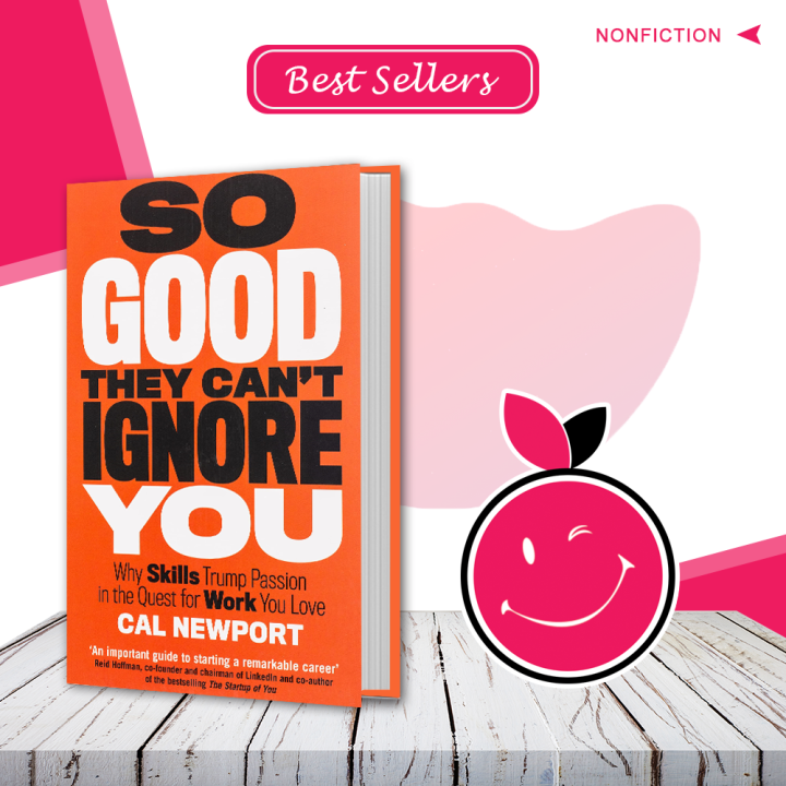 So Good They Can't Ignore You By Cal Newport | Best seller books Paperback | Buy Books Online Bookberry | Amazon Bestseller