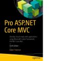 Pro ASP.NET Core MVC Authors ADAM FREEMAN. 
