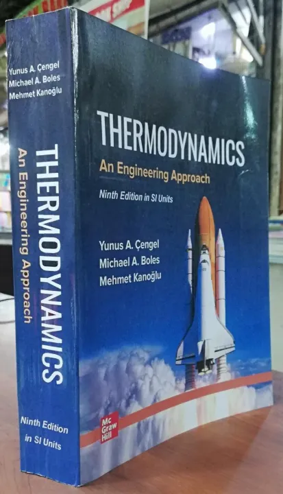 THERMODYNAMICS:%20AN%20ENGINEERING%20APPROACH,%20SI%20By%20(author)%20%20Yunus%20Cengel%20,%20By%20(author)%20%20Michael%20Boles%20,%20By%20(author)%20%20Mehmet%20Kanoglu%20-%20Image%204