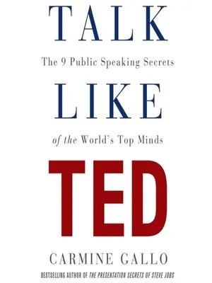 Talk%20Like%20TED%20by%20Carmine%20Gallo%20-%20Image%202