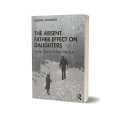 The Absent Father Effect on Daughters Book. 