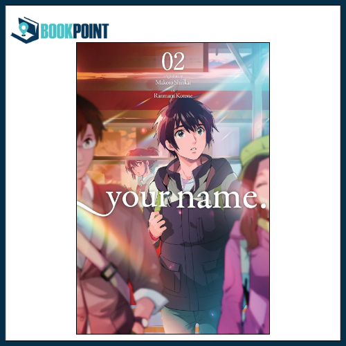 your name. Vol. 2 by Makoto Shinkai (Author, Artist), Ranmaru Kotone (Author, Artist) | Bookpoint.store