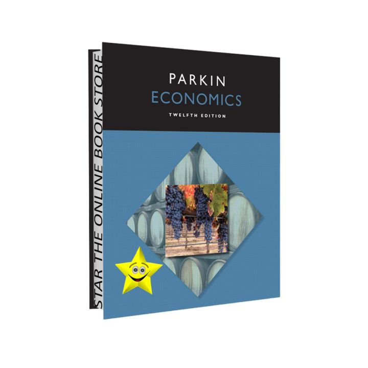 Economics 12th Edition by Michael Parkin