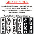 ALL-AT-ONE # 39 ( "PUSH AND PULL STICKER" )  Self-Adhesive Vinyl (PVC) Waterproof Removable Art Sticker For All  Kinds of Doors Specially For Shops, Offices, Hospitals, clinics, Gyms, and Showrooms.. 