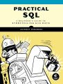 Practical SQL: A Beginner's Guide to Storytelling with Data by Anthony DeBarros – Printed Copy | Premium Quality Print. 