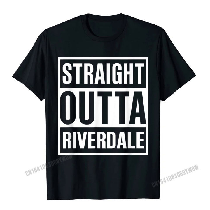 Straight Outta Riverdale Best Gift Idea T-Shirt Camisas Men Cotton Printing Tops Tees On Sale Male T Shirt Normal