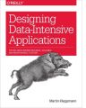 Designing Data-Intensive Applications by Martin Kleppmann (Author). 