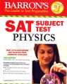 Barrons SAT Subject Test Physics, 2nd Edition. 