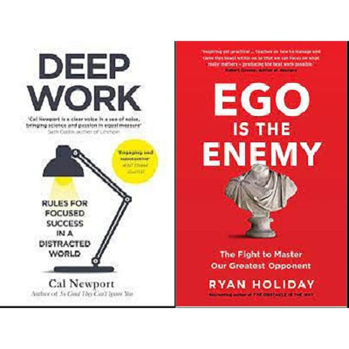 Ego_Is The Enemy By Ryan Holiday / Deep Work By Cal Newport set of 2 books