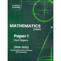 Mathematics 4024 Past Papers, Paper 1 (2016-2022) Yearly with marks scheme. 