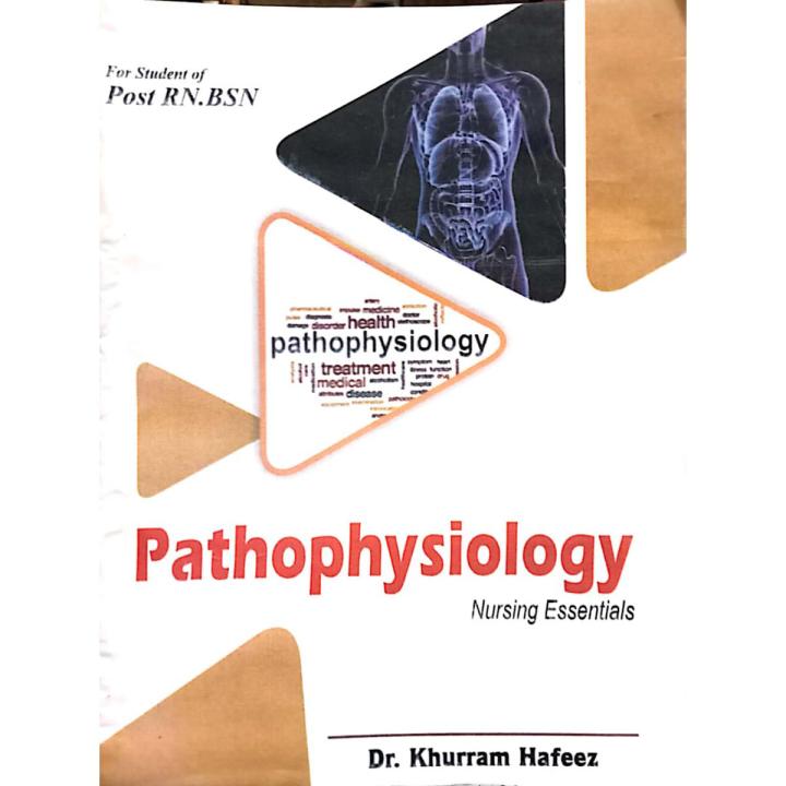 Pathophysiology Nursing Essentials By Dr. Khurram Hafeez