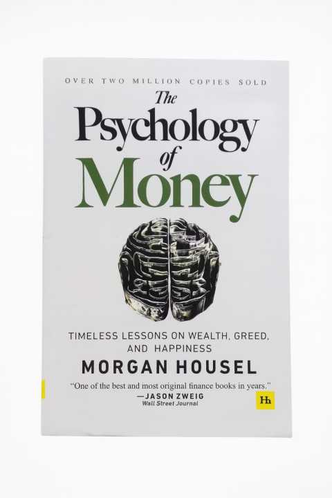 The Psychology of Money by Morgan House