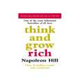 Think And Grow Rich By Napoleon Hill. 