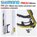 SHIMANO SM-MA-F180P/P2 F203P/P Original Disc Brake Adapter PM A Pillar Disc Brake Bracket For 180/203Mm Rotor RT86 RT81 RT56. 