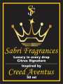 Sabri Collections Presented By SF Sabri Fragrances Luxury In Every Drop Citrus Signature Inspired by Creed Aventus 50 ml It,s Very Amazing And High Quality Best Selling Long Lasting Perfume. 